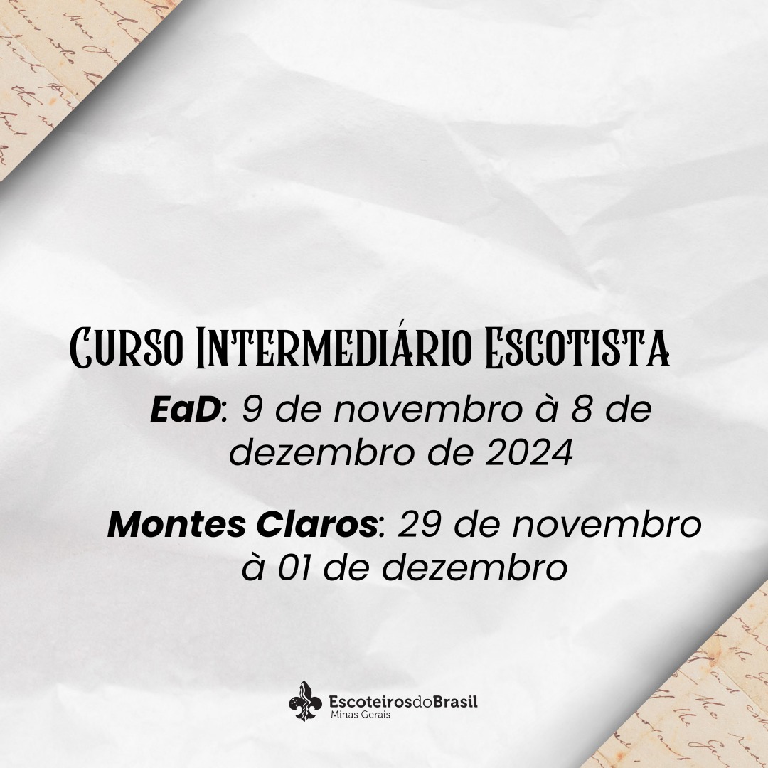 CURSO INTERMEDIÁRIO ESCOTISTA - MONTES CLAROS